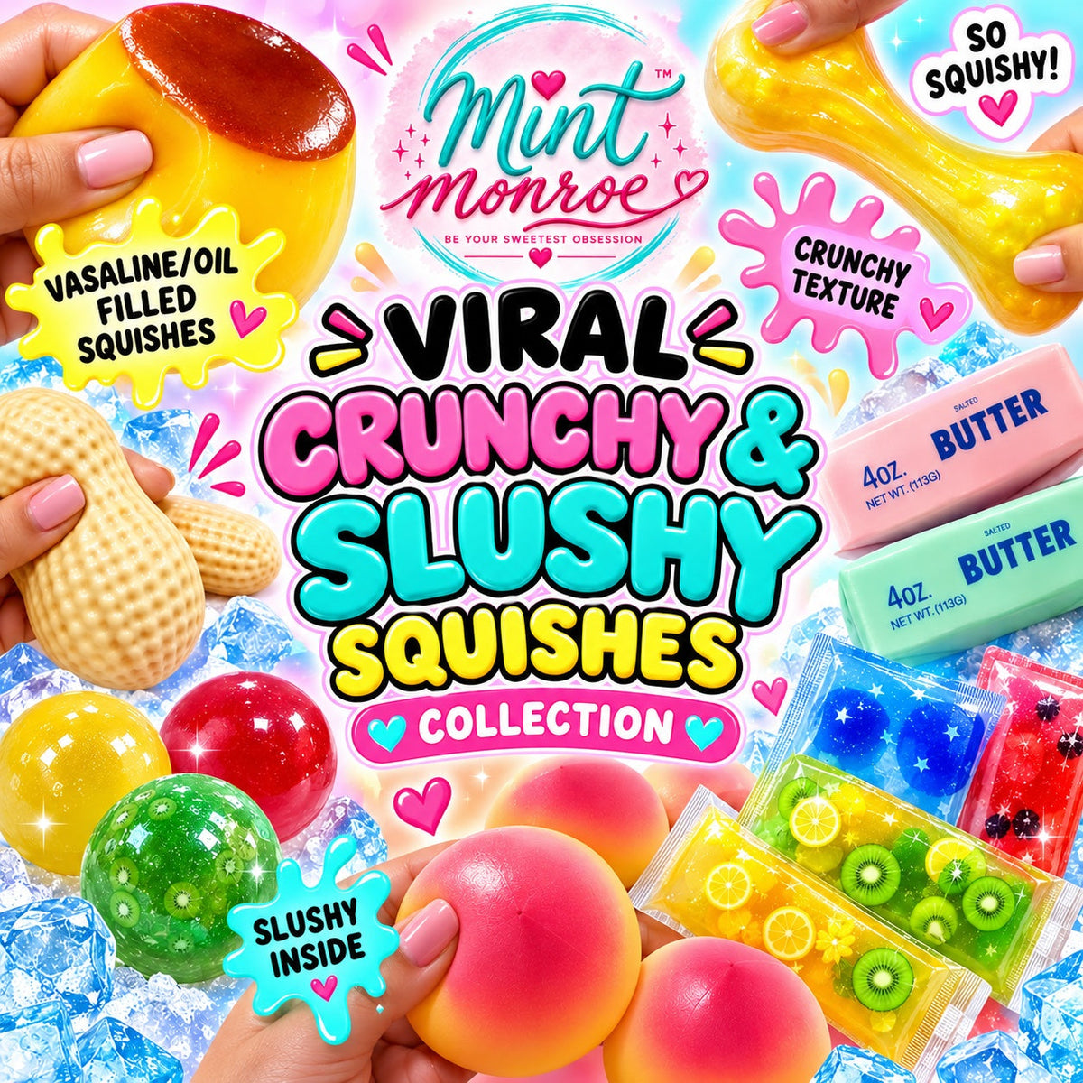 Crunchy, Slushy, Vaseline, or Olive Oil Filled Viral Squishes